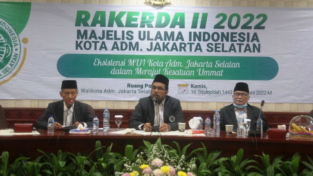 Rapat Kerja Daerah (Rakerda) II Tahun 2022 MAJELIS ULAMA INDONESIA KOTA ADM. JAKARTA SELATAN